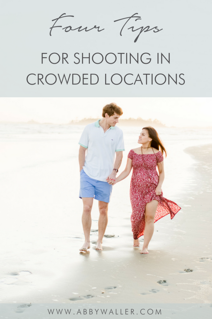 Four Tips for Shooting in Crowded Locations // Abby Waller Photography