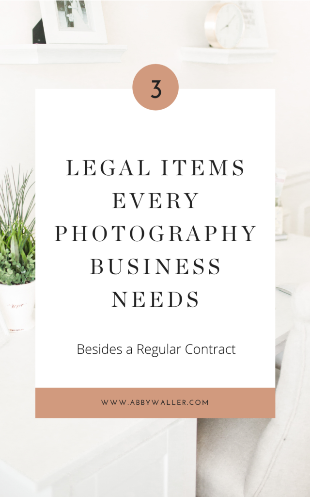 3 legal items every photography business needs besides a regular contract
